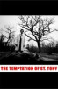 The Temptation of St. Tony