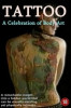 TATTOO: A Celebration Of Body Art