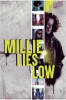 Millie Lies Low